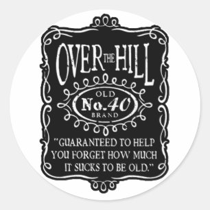 Over The Hill 40th Birthday Classic Round Sticker