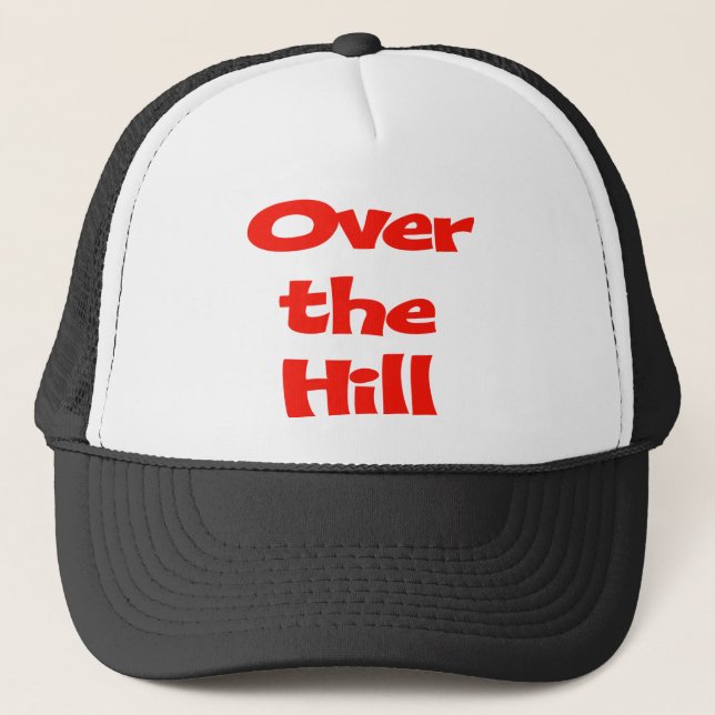 Over The Hill 50th Birthday Gifts Trucker Hat (Front)