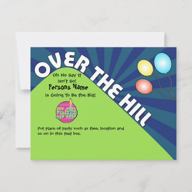 Over the Hill 50th Birthday Invite Customise Text (Front)