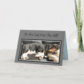 "Over The Hill " Basset Hound On Birthday Card