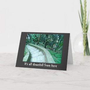 Over the Hill Birthday Card