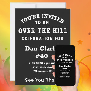 OVER THE HILL Birthday Celebration Invitation