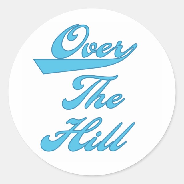 Over the Hill Blue Classic Round Sticker (Front)