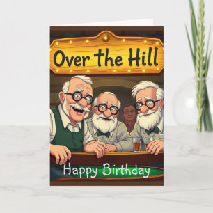 Over The Hill Club Card