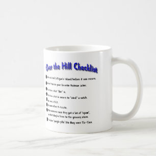 Over the Hill Coffee Mug