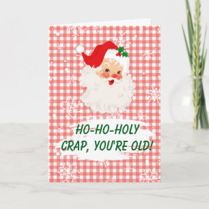 Over the Hill Funny Christmas Birthday  Card