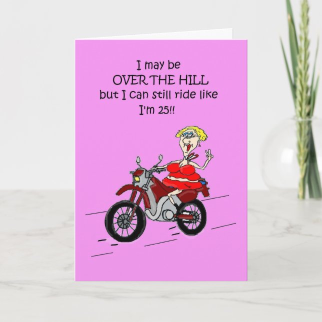 OVER THE HILL HOT MAMA BIKER CARD (Front)