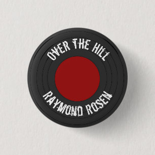 Over the Hill Name Vinyl Rock N Roll Record 3 Cm Round Badge