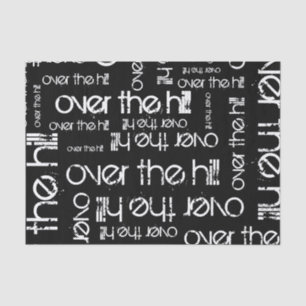 Over the Hill Tissue Paper