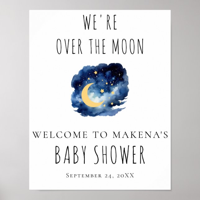 Over the Moon Baby Shower Sign (Front)