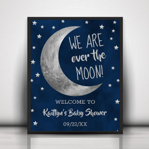 Over The Moon   Baby Shower Welcome Sign