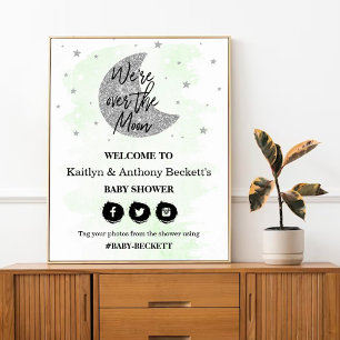 Over The Moon   Neutral Baby Shower Welcome Sign