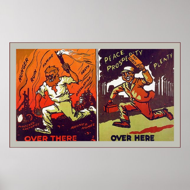 Over There ~ Over Here ~ Vintage World War 1 Poster (Front)