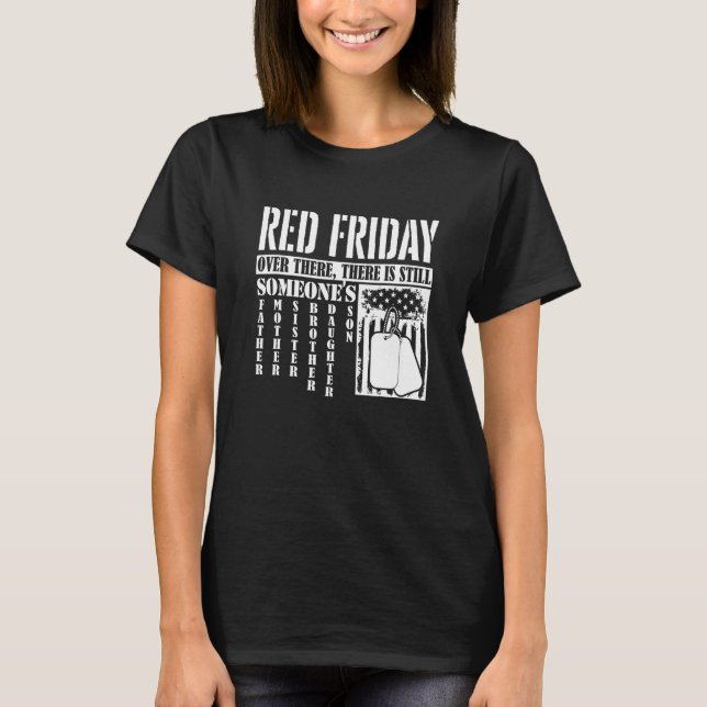 Over There, There Is Still Someone American Flag R T-Shirt (Front)