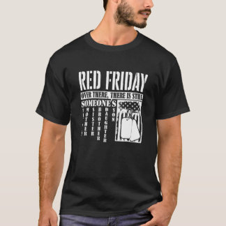 Over There, There Is Still Someone American Flag R T-Shirt