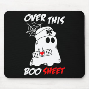 Over This Boo Sheet Fun Ghost Nurse Halloween Mouse Mat