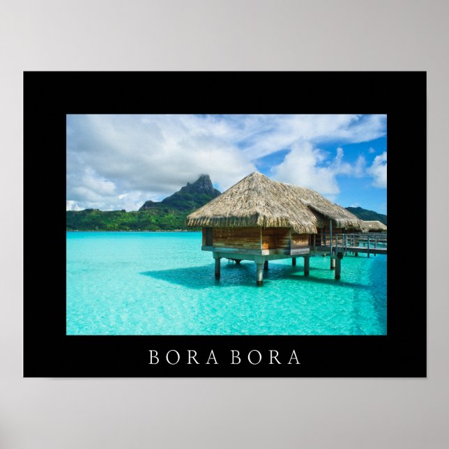 Over-water bungalow, Bora Bora text poster print (Front)