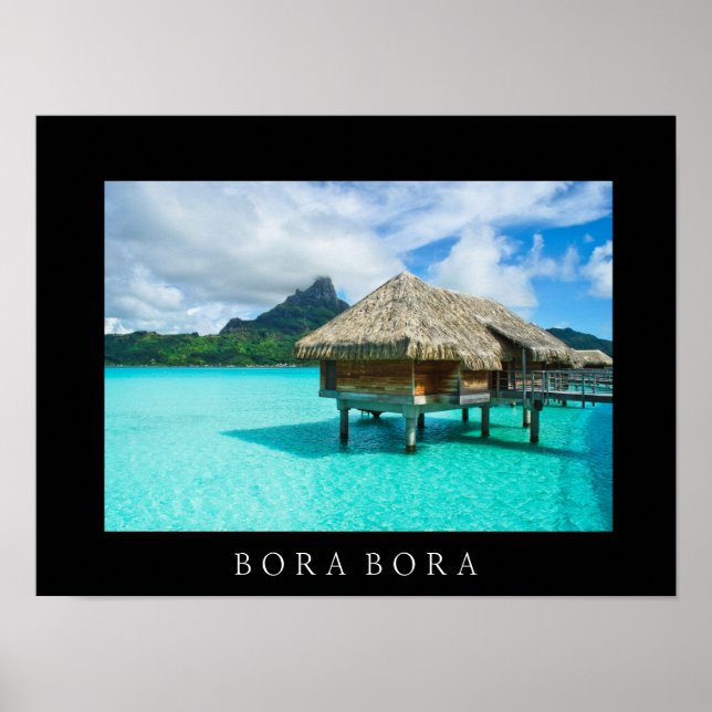 Over-water bungalow, Bora Bora text poster print (Front)