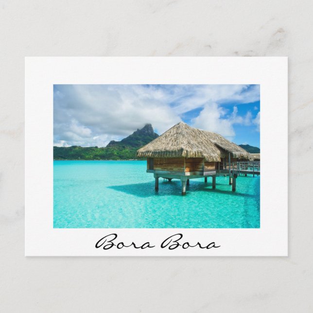 Over-water bungalow, Bora Bora white text postcard (Front)