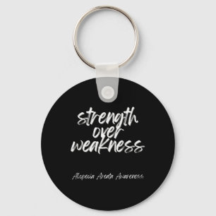 Over Weakness - Alopecia Areata Awareness Key Ring