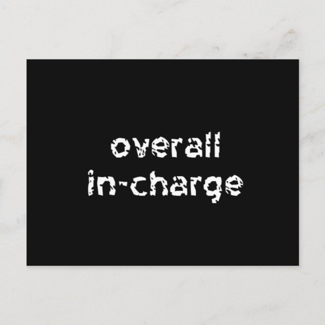 Overall In-Charge Postcard (Front)