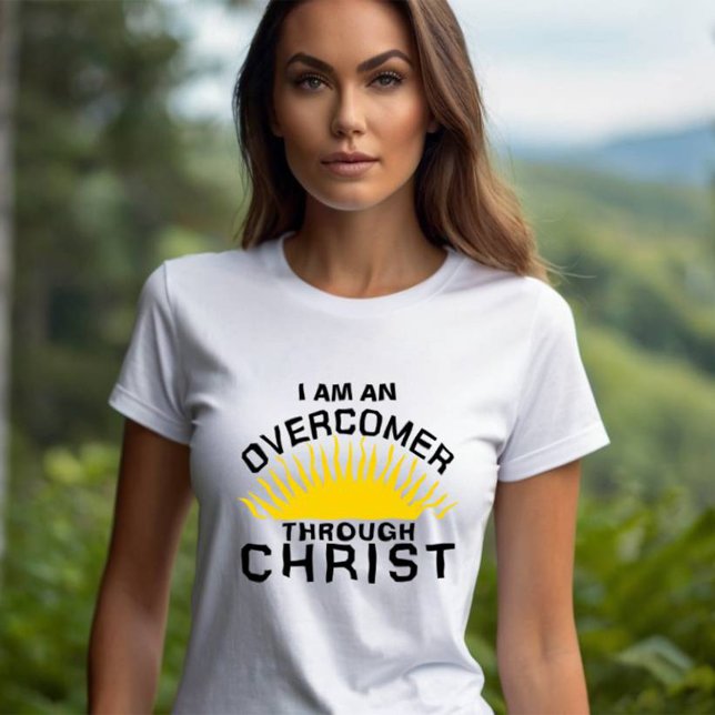 Overcomer through Christ Positive Affirmation  T-Shirt (Creator Uploaded)