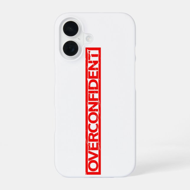 Overconfident Stamp iPhone 16 Case (Back)