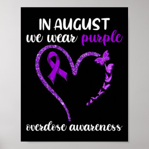Overdose Awareness 3 Poster