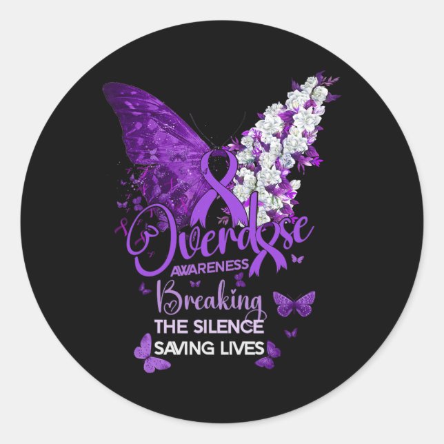 Overdose Awareness Breaking The Silence Saving Liv Classic Round Sticker (Front)