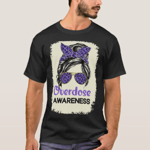 Overdose Awareness Day 2022 Warrior Purple Messy B T-Shirt