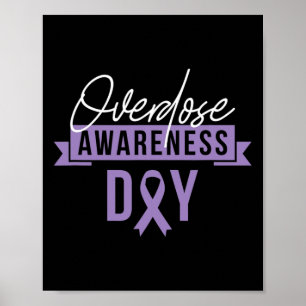 Overdose Awareness Day Gift Recovery Sober Sobriet Poster