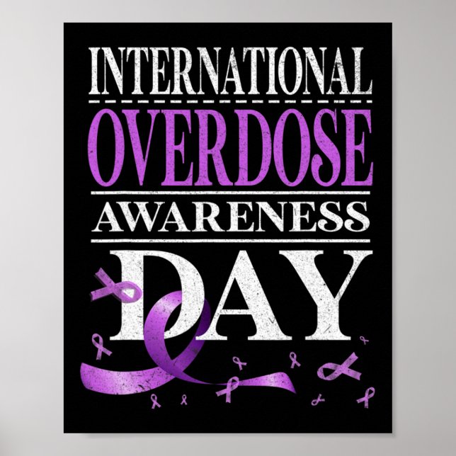 Overdose Awareness Day Purple 1  Poster (Front)