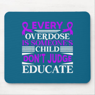 Overdose awareness dont judge educate purple ribbo mouse mat