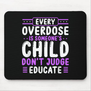 Overdose Awareness Dont Judge Educate Purple Ribbo Mouse Mat