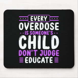 Overdose Awareness Dont Judge Educate Purple Ribbo Mouse Mat