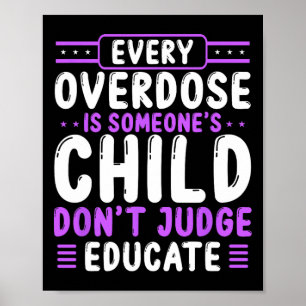 Overdose Awareness Dont Judge Educate Purple Ribbo Poster