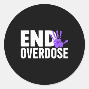 Overdose Awareness  - End Overdose Awareness  Classic Round Sticker