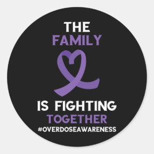 Overdose Awareness Family Fighting Together Purple Classic Round Sticker
