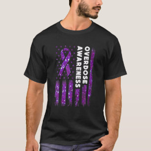 Overdose Awareness Flag Pruple Ribbon Addiction Re T-Shirt