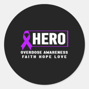 Overdose Awareness Hero Faith Hope Love Classic Round Sticker