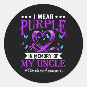 Overdose Awareness I Wear Purple For My Uncle 2  Classic Round Sticker