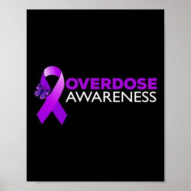 Overdose Awareness  I Wear Purple  Poster (Front)