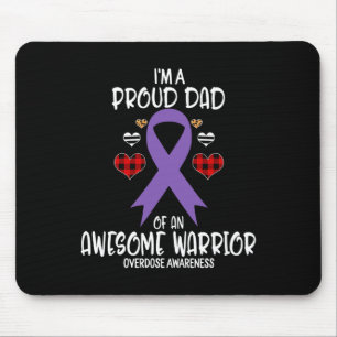 Overdose Awareness I'm A Proud Dad Of Awesome Warr Mouse Mat