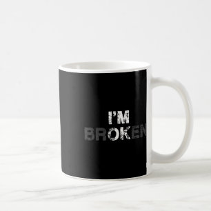 Overdose Awareness I'm Ok Broken Grief Gift Coffee Mug