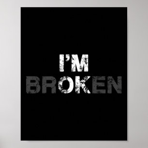 Overdose Awareness I'm OK Broken Grief Gift   Poster