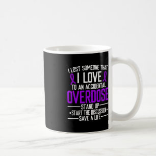 Overdose Awareness Lost someone I love Purple Ribb Coffee Mug