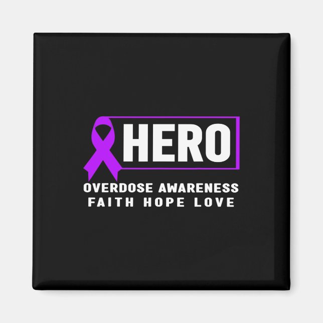 Overdose Awareness  Magnet (Front)