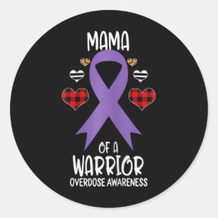 Overdose Awareness Mama Of A Warrior Mum Classic Round Sticker