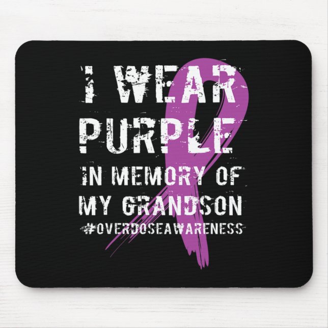 Overdose Awareness Memory of Grandson Purple Ribbo Mouse Mat (Front)