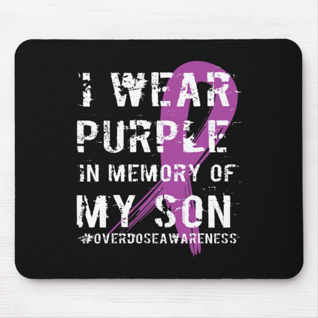 Overdose Awareness Memory of Son Purple Ribbon  Mouse Mat (Front)